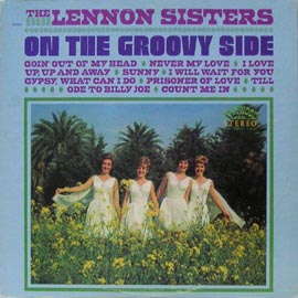 Lennon Sisters/On The Groovy Side