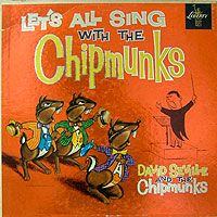 David Seville & The Chipmunks/Let's All Sing with The Chipmunks