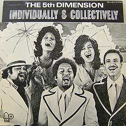 5th Dimension/Individually & Collectively