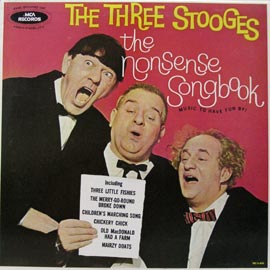 Three Stooges/The Nonsense Songbook