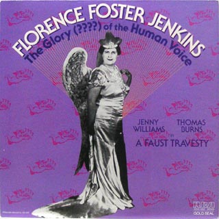 Florence Foster Jenkins/The Glory(????) of the Human Voice