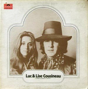 Luc & Lise Cousineau/Laisse Un Temps A L'amour