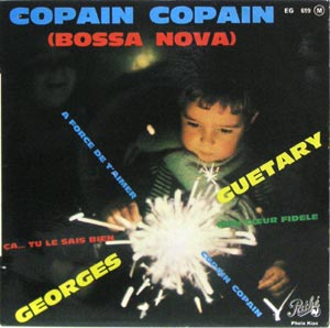 Georges Guetary/Copain Copain etc...