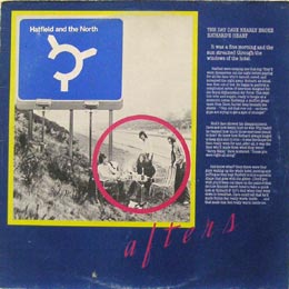 Hatfield and the North/Afters