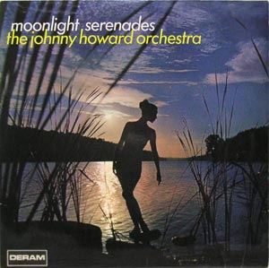Johnny Howard Orchestra/Moonlight Serenades
