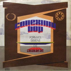 Conexiuni Bop/Formatii Sibiene De Jazz