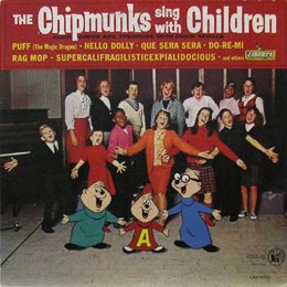 Chipmunks with David Seville/Chipmunks Sing with Children