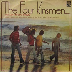 Four Kinsmen/Our Own Kind of Music